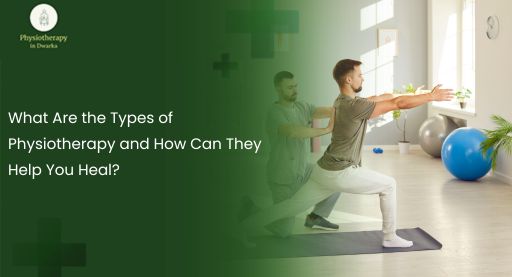 Types of Physiotherapy